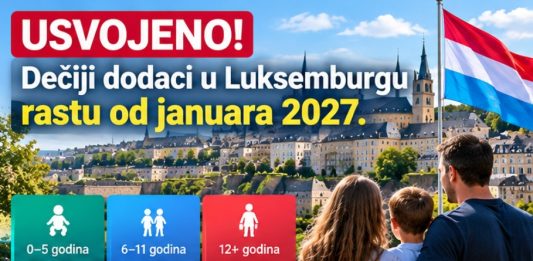 POVECANJE DECIJIH DODATAKA U LUKSEMBURGU
